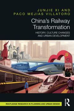 portada China’S Railway Transformation (Routledge Research in Planning and Urban Design) (en Inglés)