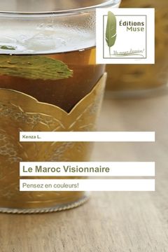 portada Le Maroc Visionnaire (in French)