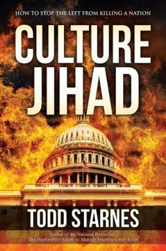 portada Culture Jihad: How to Stop the Left from Killing a Nation (en Inglés)
