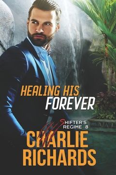 portada Healing his Forever (en Inglés)