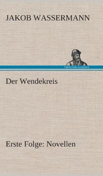 portada Der Wendekreis - Erste Folge Novellen (German Edition)