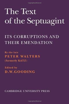 portada The Text of the Septuagint: Its Corruptions and Their Emendation (en Inglés)