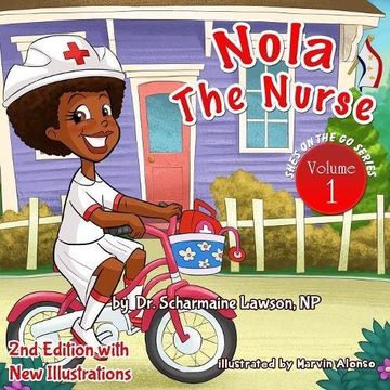 portada Nola the Nurse Revised Vol. 1: She's On The Go
