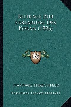 portada Beitrage Zur Erklarung Des Koran (1886) (en Alemán)