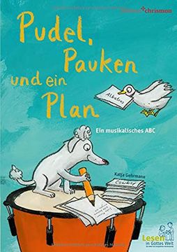 portada Pudel, Pauken und ein Plan: Ein Musikalisches abc (en Alemán)