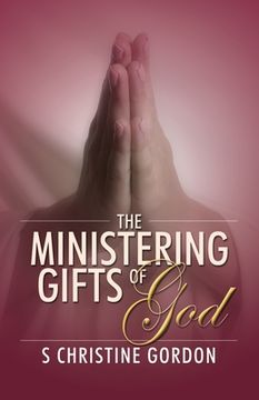 portada The Ministering Gifts of God (en Inglés)
