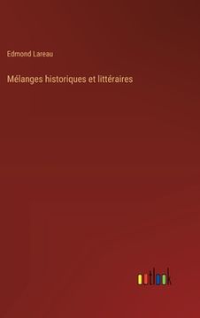 portada Mélanges historiques et littéraires (in French)