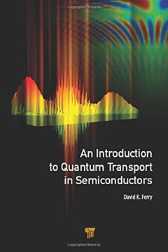 portada An Introduction to Quantum Transport in Semiconductors (en Inglés)