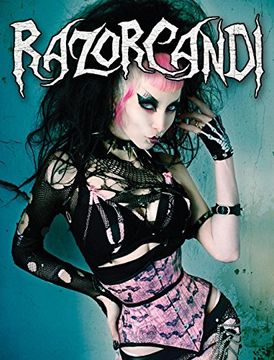 portada Razorcandi: Gothic Punk Deathrock Tattoo Pinup Icon (en Inglés)