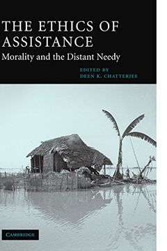 portada The Ethics of Assistance Paperback: Morality and the Distant Needy (Cambridge Studies in Philosophy and Public Policy) (in English)