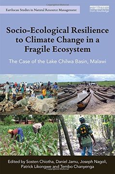 portada Socio-Ecological Resilience to Climate Change in a Fragile Ecosystem: The Case of the Lake Chilwa Basin, Malawi (en Inglés)