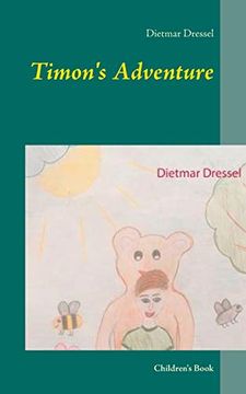 portada Timon's Adventure: Children's Book (en Inglés)