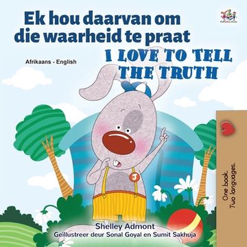 portada I Love to Tell the Truth (Afrikaans English Bilingual Book for Kids) (in Africanos)