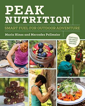 portada Peak Nutrition: Smart Fuel for Outdoor Adventure (in English)
