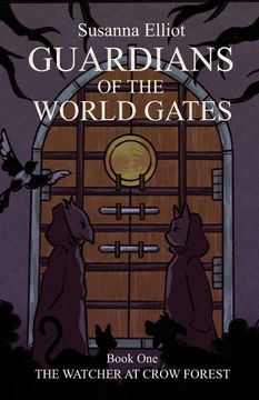 portada Guardians of the World Gates: The Watcher at Crow Forest (1) 