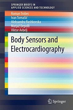 portada Body Sensors and Electrocardiography (SpringerBriefs in Applied Sciences and Technology)
