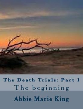 portada The Death Trials: Part 1 (en Inglés)