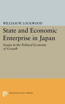 portada State and Economic Enterprise in Japan (Princeton Legacy Library) (en Inglés)