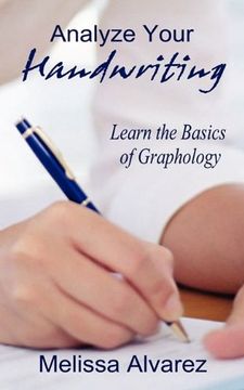 portada Analyze Your Handwriting: Learn the Basics of Graphology (en Inglés)