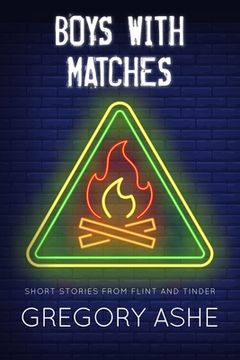 portada Boys with Matches (in English)