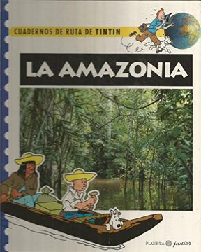 portada Amazonia (Cuadernos Ruta Tintin) (in Spanish)