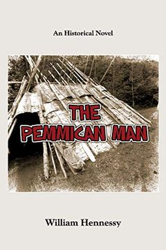 portada The Pemmican Man: An Historical Novel (The Pemmican Series) (en Inglés)