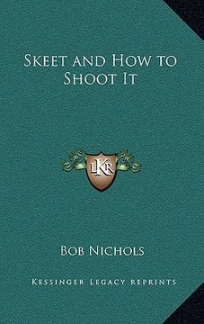 portada skeet and how to shoot it (en Inglés)