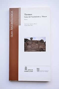 portada Tiermes: Guía del Yacimiento y Museo