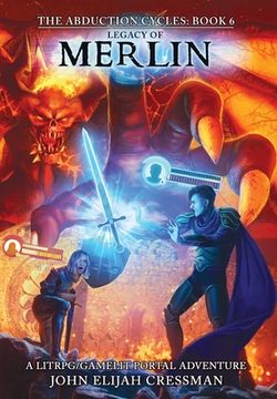 portada Legacy of Merlin: A GameLit/LitRPG Portal Fantasy Adventure (en Inglés)