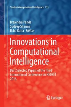 portada Innovations in Computational Intelligence: Best Selected Papers of the Third International Conference on Redset 2016 (en Inglés)