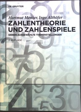 portada Zahlentheorie und Zahlenspiele: Sieben Ausgewählte Themenstellungen. (en Alemán)