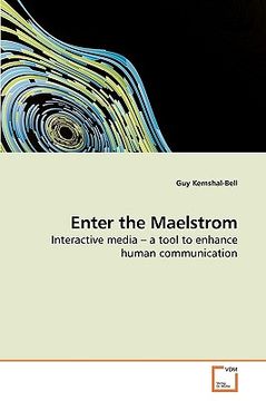 portada enter the maelstrom (en Inglés)