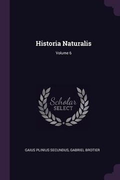 portada Historia Naturalis; Volume 6 (in English)