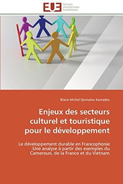 portada Enjeux Des Secteurs Culturel Et Touristique Pour Le Developpement