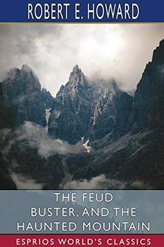 portada The Feud Buster, and the Haunted Mountain (Esprios Classics) 