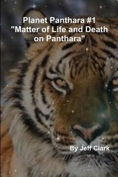portada Planet Panthara #1 "Matter of Life and Death on Panthara" (en Inglés)
