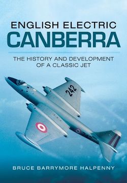 portada English Electric Canberra: The History and Development of a Classic jet 