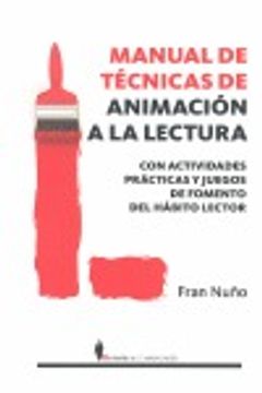portada Manual de técnicas de animación a la lectura (in Spanish)