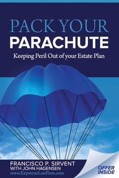 portada Pack Your Parachute: Keeping Peril Out of Your Estate Plan (en Inglés)