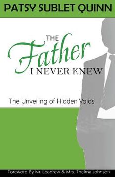 portada The Father I Never Knew (en Inglés)