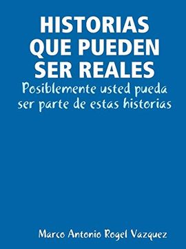 portada Historias que Pueden ser Reales (in Spanish)