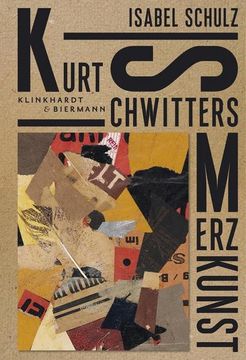 portada Kurt Schwitters. Merzkunst (en Alemán)