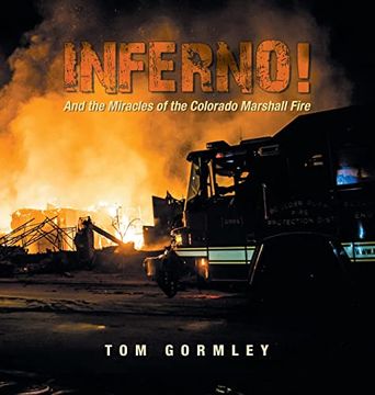 portada Inferno! And the Miracles of the Colorado Marshall Fire (en Inglés)