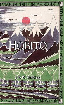 portada La Hobito, aŭ, Tien kaj Reen: The Hobbit in Esperanto (in Esperanto)