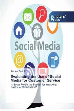 portada Evaluating the Use of Social Media for Customer Service (in English)