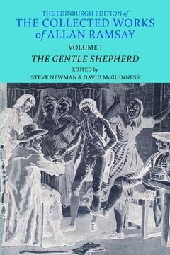 portada The Gentle Shepherd (The Edinburgh Edition of the Collected Works of Allan Ramsay) (en Inglés)