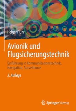 portada Avionik und Flugsicherungstechnik: Einführung in Kommunikationstechnik, Navigation, Surveillance (en Alemán)