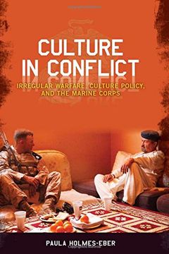 portada Culture in Conflict: Irregular Warfare, Culture Policy, and the Marine Corps (en Inglés)
