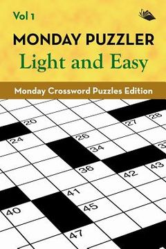 portada Monday Puzzler Light and Easy Vol 1: Monday Crossword Puzzles Edition