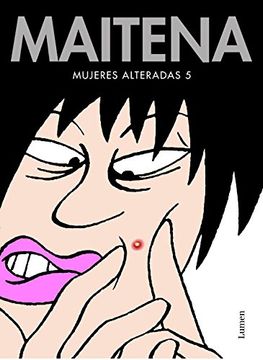 Mujeres alteradas 5 (MAITENA)